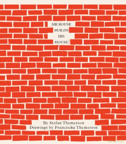 Mr. Rouse Builds His House - Barbara Wright [KSIĄŻKA]