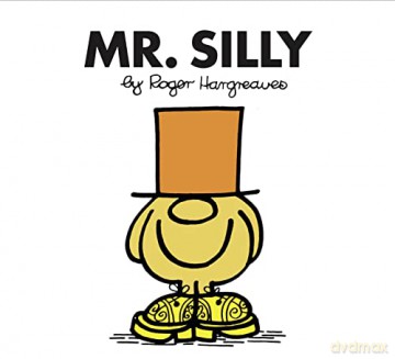 Mr. Silly: The Brilliantly Funny Classic Children's illustrated Series (Mr. Men Classic Library) - Roger Hargreaves [KSIĄŻKA]