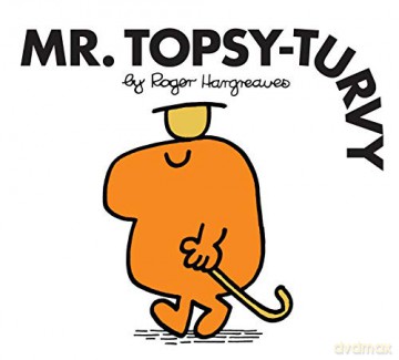 Mr. Topsy-Turvy: The Brilliantly Funny Classic Children's illustrated Series (Mr. Men Classic Library) - Roger Hargreaves [KSIĄŻKA]