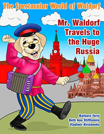 Mr. Waldorf Travels to the Huge Russia (Spectacular World of Waldorf) - Barbara Terry [KSIĄŻKA]