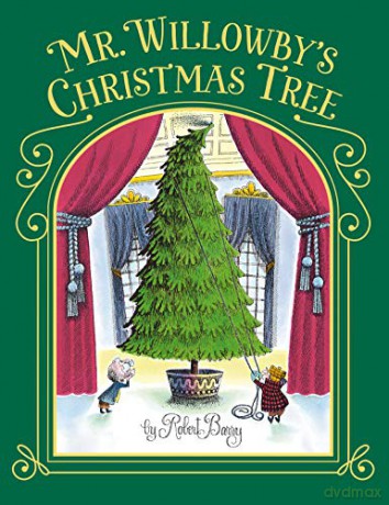 Mr. Willowby's Christmas Tree - Robert Barry [KSIĄŻKA]