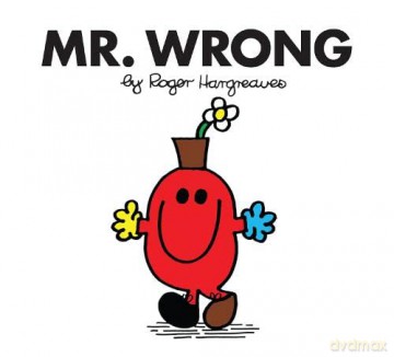 Mr. Wrong: The Brilliantly Funny Classic Children's illustrated Series (Mr. Men Classic Library) - Roger Hargreaves [KSIĄŻKA]