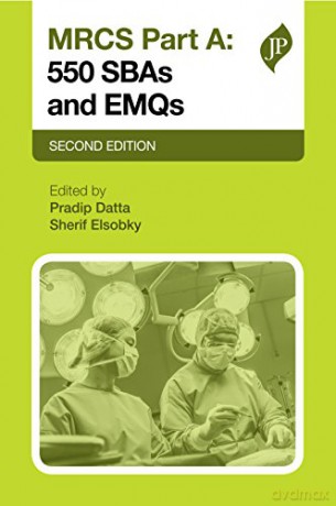 MRCS Part A: 500 SBAs and EMQs: Second Edition (Postgrad Exams) - Sherif Elsobkey [KSIĄŻKA]