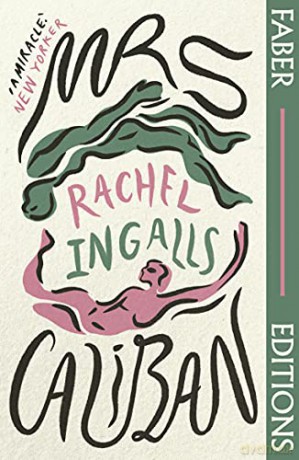 Mrs Caliban (Faber Editions): 'Wonderful' (Margaret Atwood) - Rachel Ingalls [KSIĄŻKA]