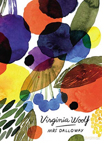 Mrs Dalloway (Vintage Classics Woolf Series): Virginia Woolf - Virginia Woolf [KSIĄŻKA]