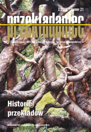 Przekładaniec, nr 21. Historie przekładów [KSIĄŻKA]
