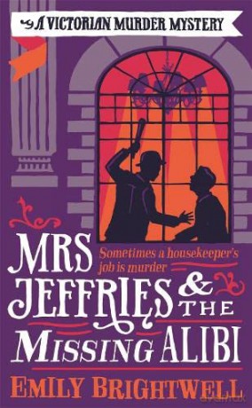 Mrs Jeffries And The Missing Alibi - Emily Brightwell [KSIĄŻKA]
