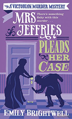 Mrs Jeffries Pleads her Case - Emily Brightwell [KSIĄŻKA]