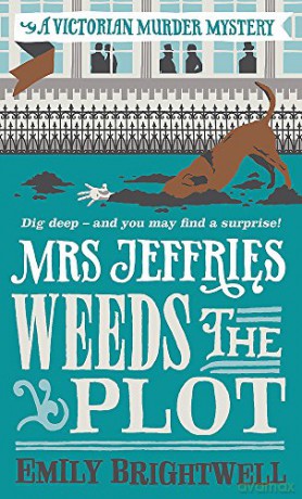 Mrs Jeffries Weeds the Plot - Emily Brightwell [KSIĄŻKA]