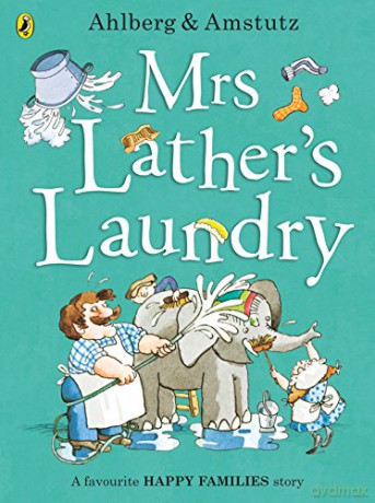 Mrs Lather's Laundry (Happy Families) - Allan Ahlberg [KSIĄŻKA]
