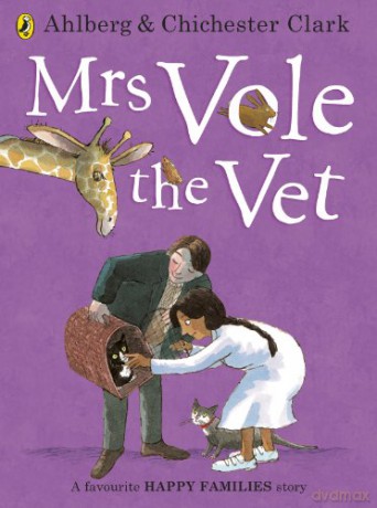 Mrs Vole the Vet (Happy Families) - Allan Ahlberg [KSIĄŻKA]