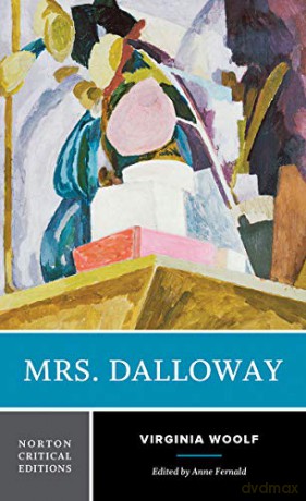 Mrs. Dalloway: 0 (Norton Critical Editions) - Virginia Woolf [KSIĄŻKA]