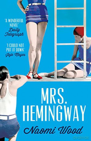 Mrs. Hemingway - Naomi Wood [KSIĄŻKA]