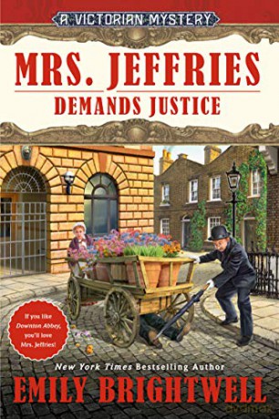 Mrs. Jeffries Demands Justice: 39 (Victorian Mystery) - Emily Brightwell [KSIĄŻKA]