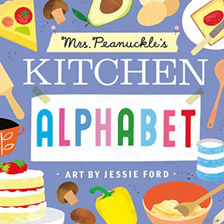 Mrs. Peanuckle's Kitchen Alphabet - Mrs. Peanuckle [KSIĄŻKA]