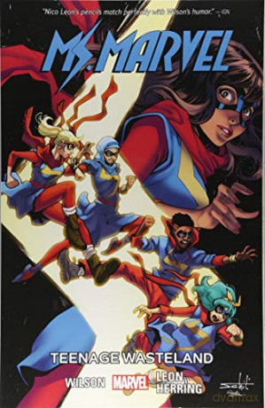 Ms. Marvel Vol. 9: Teenage Wasteland - G. Willow Wilson [KSIĄŻKA]