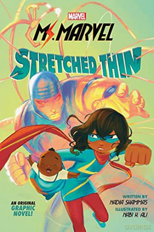 Ms. Marvel: Stretched Thin (Original Graphic Novel) - Nadia Shammas [KSIĄŻKA]