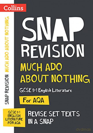 Much Ado About Nothing AQA GCSE 9-1 English Literature Text Guide: Ideal for home learning, 2023 and 2024 exams (Collins GCSE Grade 9-1 SNAP Revision) - Collins GCSE [KSIĄŻKA]