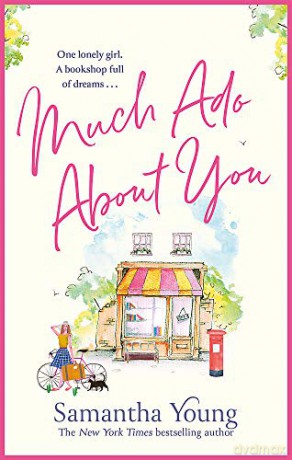 Much Ado About You: the perfect cosy getaway romance read for 2021 - Samantha Young [KSIĄŻKA]