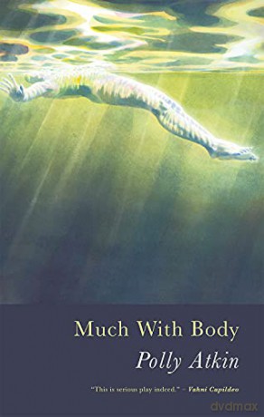Much with Body - Polly Atkin [KSIĄŻKA]