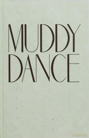 Muddy Dance - Erik Kessels [KSIĄŻKA]