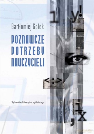 Poznawcze potrzeby nauczycieli [KSIĄŻKA]