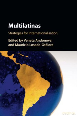 Multilatinas: Strategies for Internationalisation - Veneta Andonova [KSIĄŻKA]