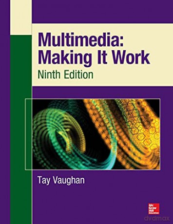 Multimedia: Making It Work, Ninth Edition (OSBORNE RESERVED) - Tay Vaughan [KOMIKS]