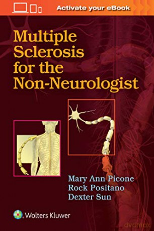 Multiple Sclerosis for the Non-Neurologist - Mary Ann Picone [KSIĄŻKA]