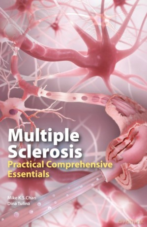 Multiple Sclerosis: Practical Comprehensive Essentials - Dina Tulina [KSIĄŻKA]