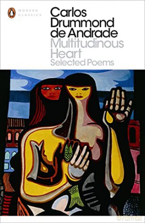 Multitudinous Heart: Selected Poems (Penguin Modern Classics) - Carlos Drummond de Andrade [KSIĄŻKA]