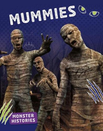 Mummies (Monster Histories) - Marie Pearson [KSIĄŻKA]