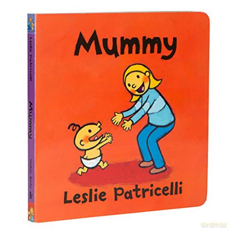 Mummy - Leslie Patricelli [KSIĄŻKA]