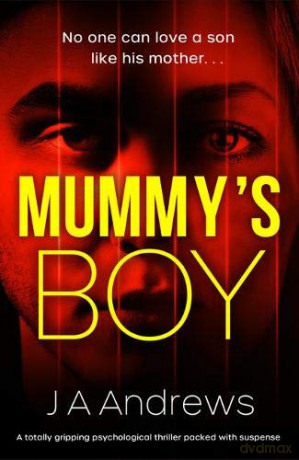 Mummy's Boy - JA Andrews [KSIĄŻKA]