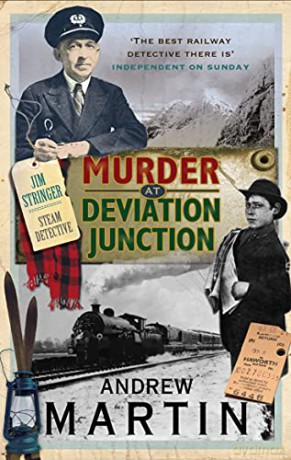 Murder at Deviation Junction (Jim Stringer) - Andrew Martin [KSIĄŻKA]