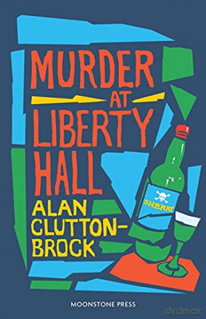 Murder at Liberty Hall - Alan Clutton-Brock [KSIĄŻKA]