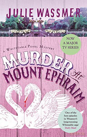 Murder at Mount Ephraim (Whitstable Pearl Mysteries) - Julie Wassmer [KSIĄŻKA]