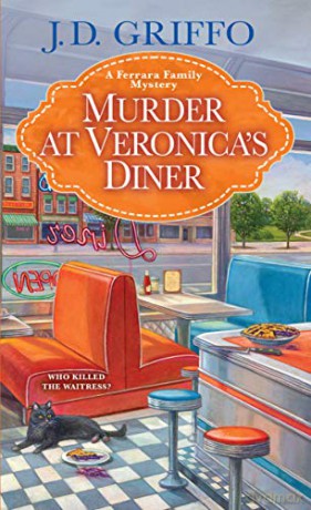 Murder at Veronica's Diner (Ferrara Family Mystery): 4 - J.D. Griffo [KSIĄŻKA]