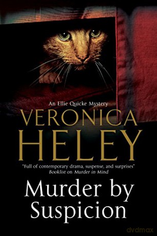 Murder by Suspicion: An Ellie Quicke British Murder Mystery: 16 (An Ellie Quicke Mystery) - Veronica Heley [KSIĄŻKA]