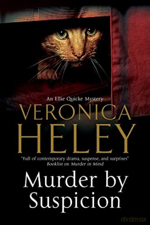 Murder by Suspicion: An Ellie Quicke British Murder Mystery: 16 (An Ellie Quicke Mystery) - Veronica Heley [KSIĄŻKA]