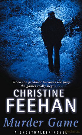 Murder Game (GhostWalker): Number 7 in series (Ghostwalker Novel) - Christine Feehan [KSIĄŻKA]