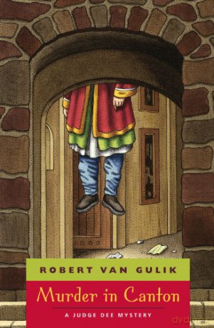 Murder in Canton: A Judge Dee Mystery - Robert van Gulik [KSIĄŻKA]