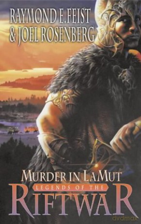 Murder in Lamut: Book 2 (Legends of the Riftwar) - Raymond E. Feist [KSIĄŻKA]