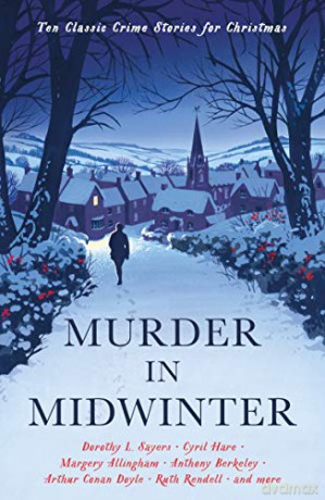 Murder in Midwinter: Ten Classic Crime Stories for Christmas [KSIĄŻKA]