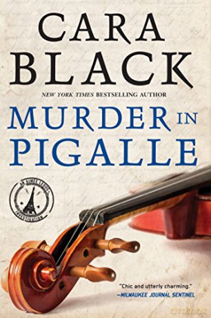 Murder in Pigalle: 14 (Aimée Leduc Investigation) - Cara Black [KSIĄŻKA]