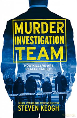 Murder Investigation Team - Steven Keogh [KSIĄŻKA]