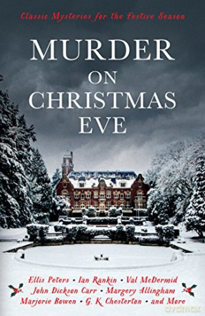 Murder On Christmas Eve: Classic Mysteries for the Festive Season (Vintage Murders) - Cecily Gayford [KSIĄŻKA]