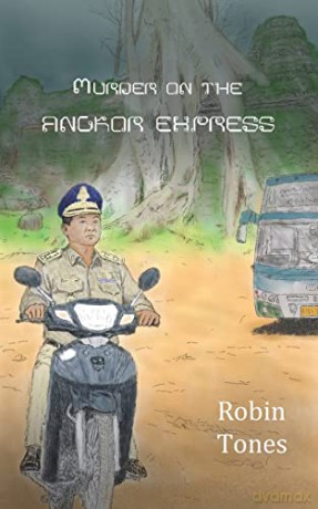 Murder on the Angkor Express - Robin Tones [KSIĄŻKA]