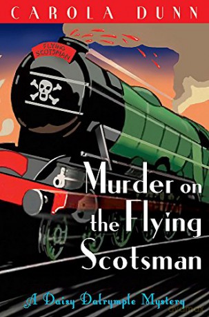 Murder on the Flying Scotsman (Daisy Dalrymple Mystery) - Carola Dunn [KSIĄŻKA]