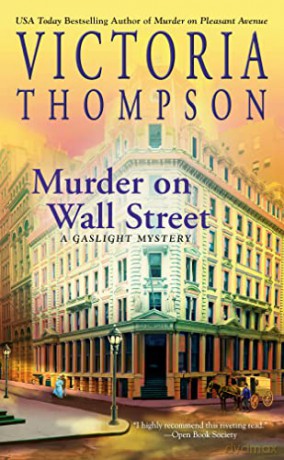 Murder On Wall Street: 24 (A Gaslight Mystery) - Thompson [KSIĄŻKA]